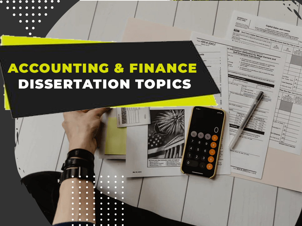 accounting-and-finance-dissertation-topics