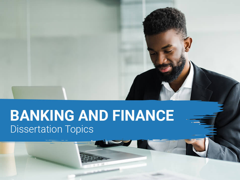 banking-finance-dissertation-topics