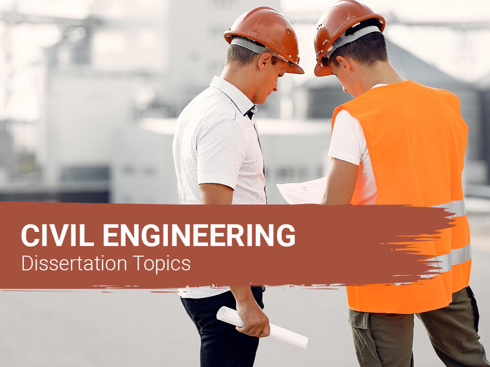 civil-engineering-dissertation-topics