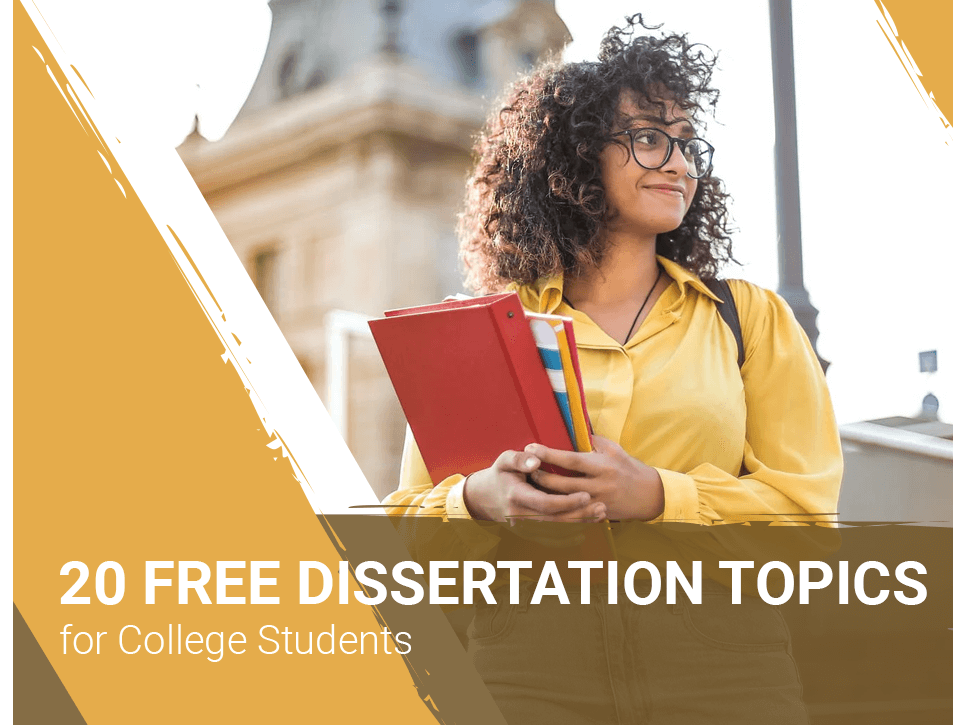 20 free dissertation-topics-for-college-students