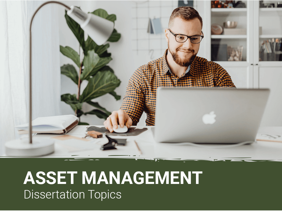 asset-management-dissertation-topics