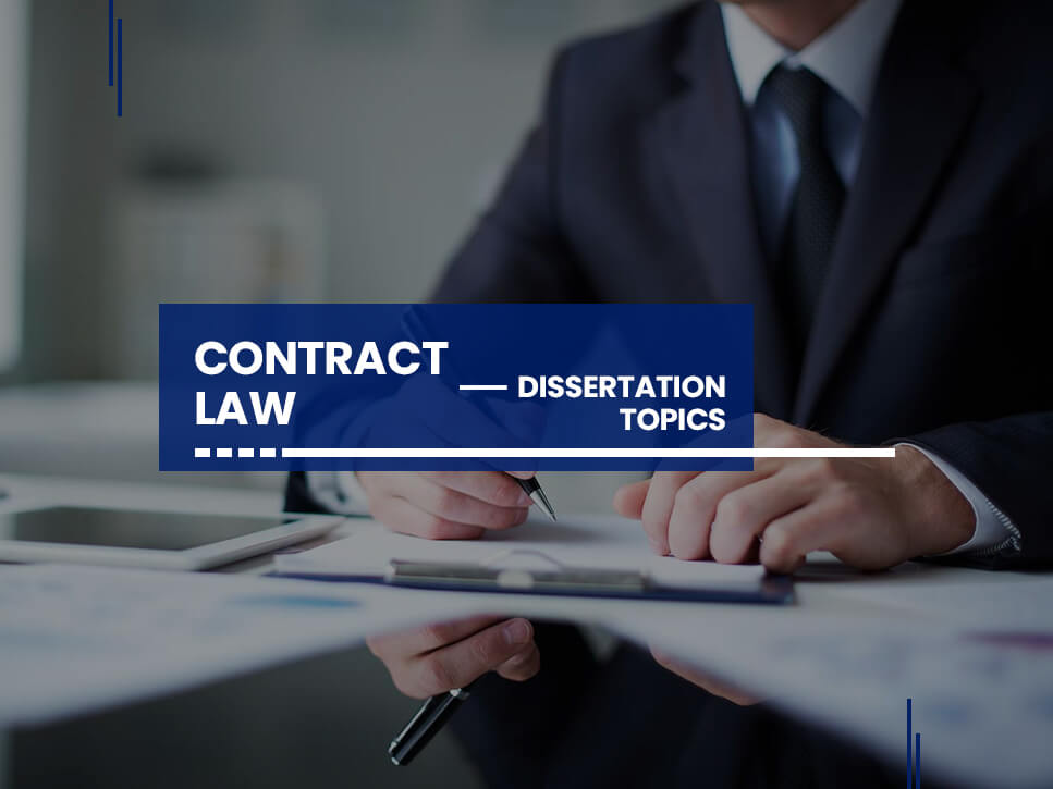 contract-law-dissertation-topics