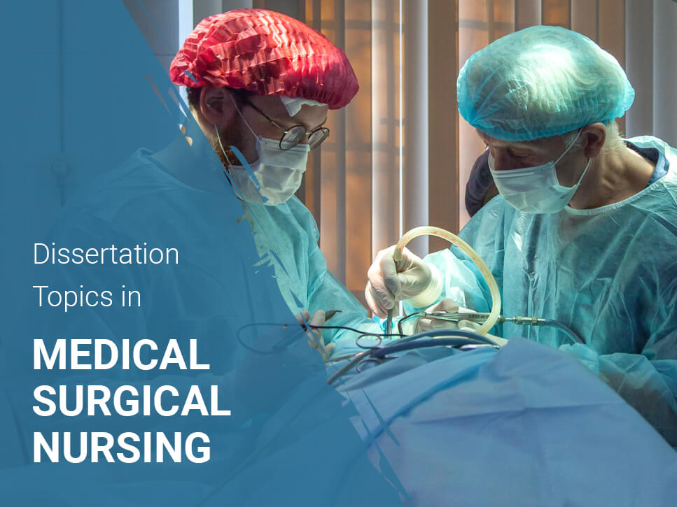 dissertation-topics-in-medical-surgical-nursing