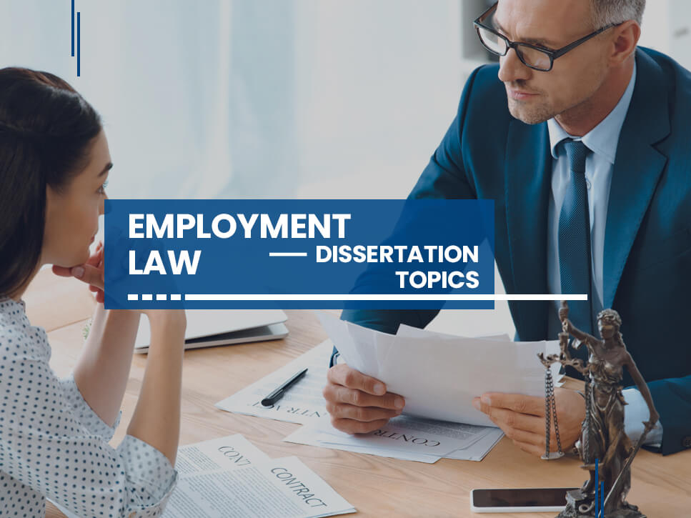 Employment Law Dissertation Topics