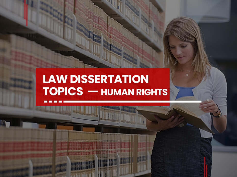 law-dissertation-topics-human-rights