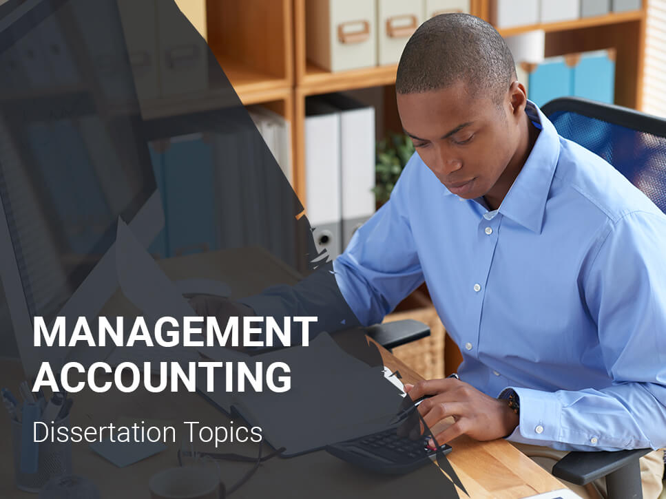 management-accounting-dissertation-topics