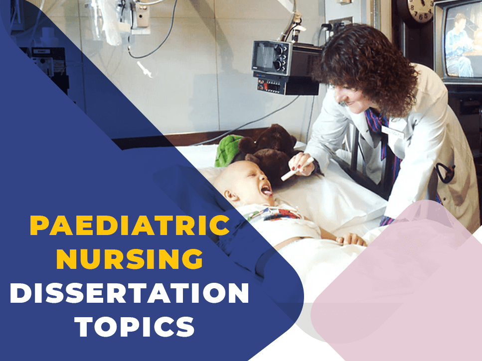 paediatric-nursing-dissertation-topics