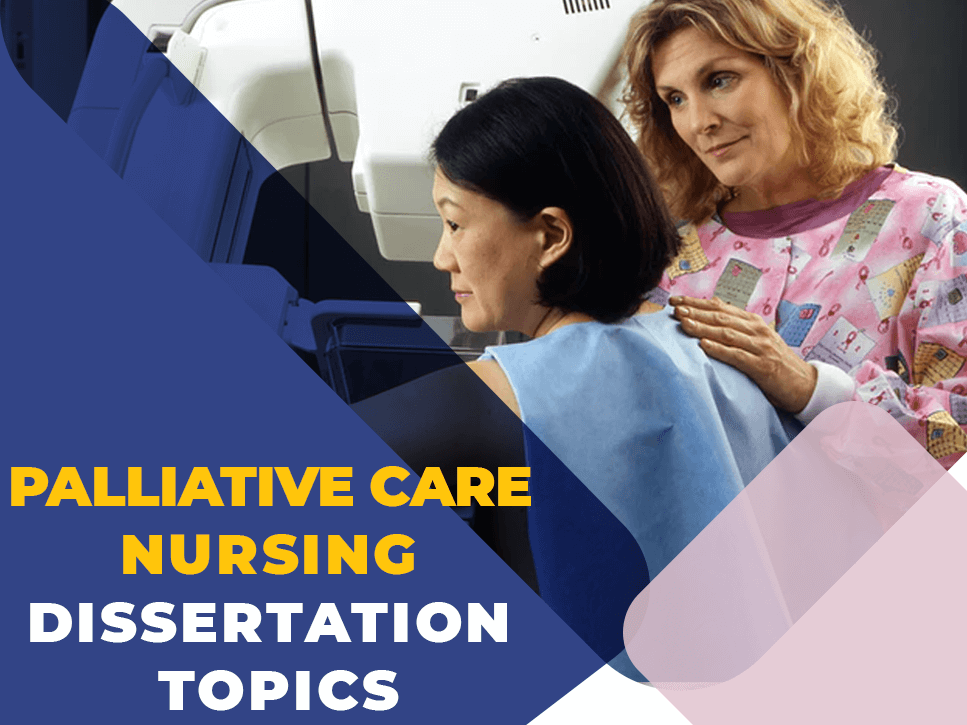 palliative-care-nursing-dissertation-topics