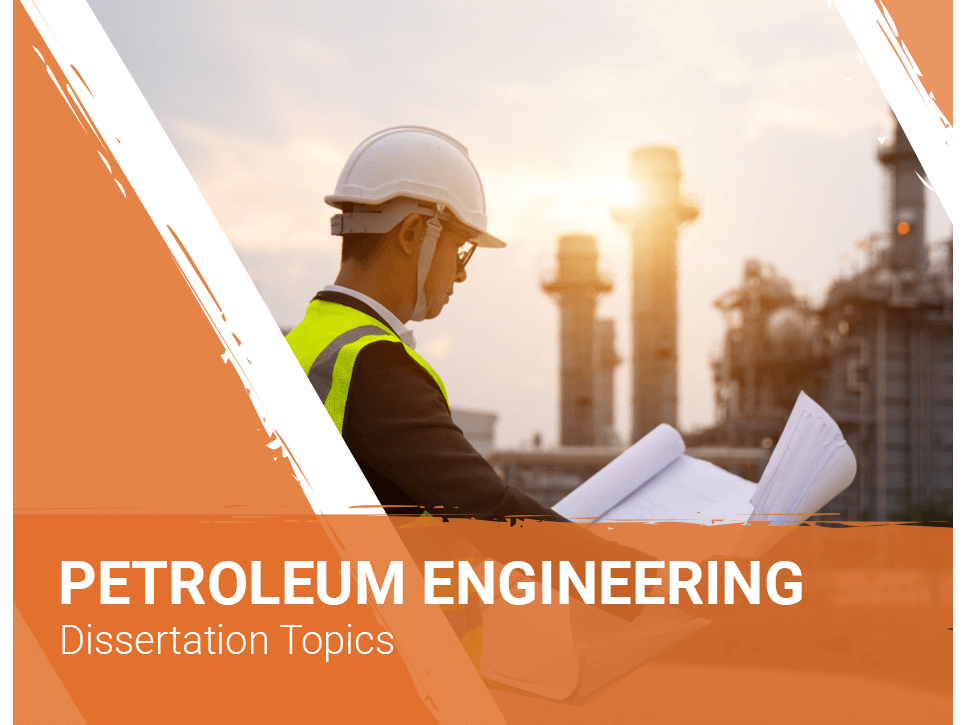 petroleum-engineering-dissertation-topics