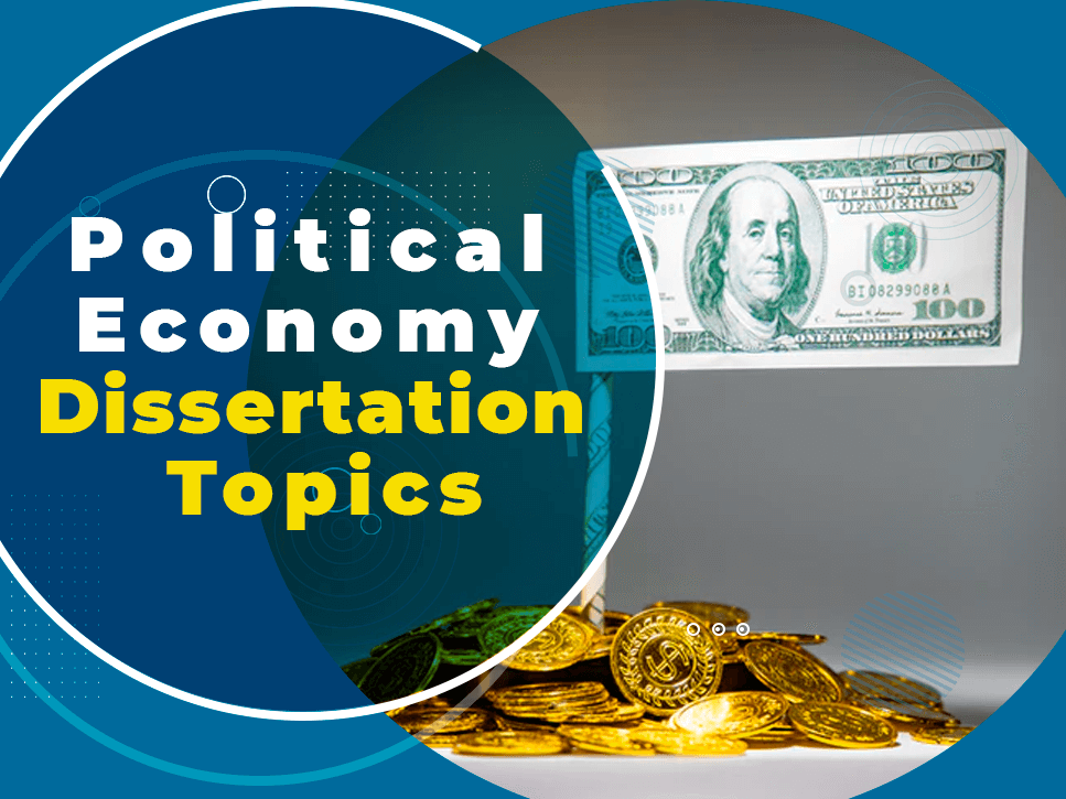 political-economy-dissertation-topics