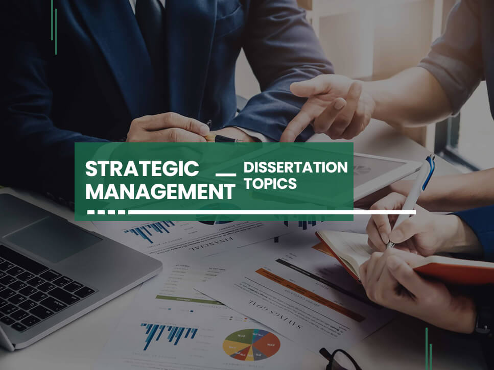 strategic-management-dissertation-topics