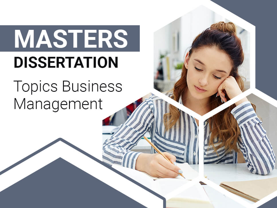 Masters Dissertation Topics Business Management
