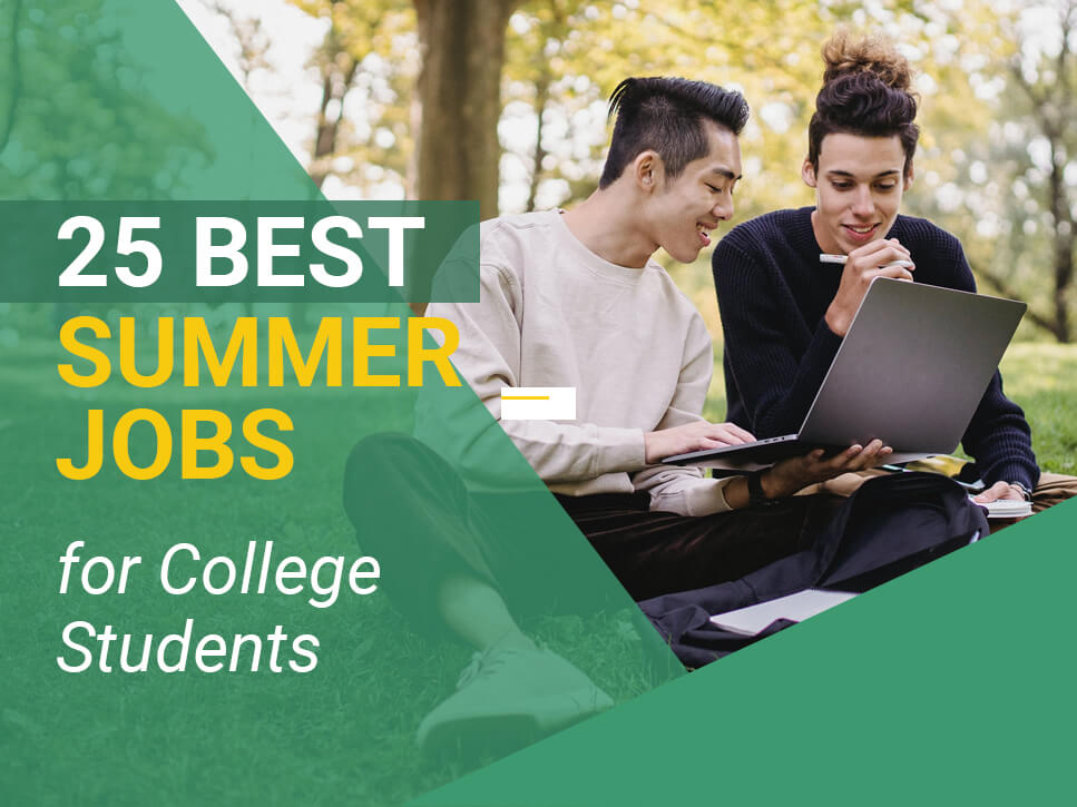 25 Best Summer Jobs for College Students