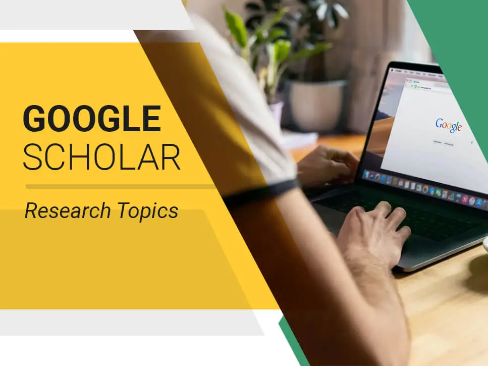 Google Scholar Research Topics