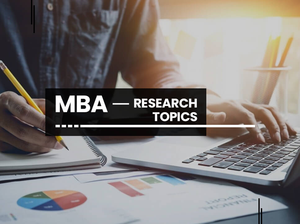 MBA Dissertation Topics