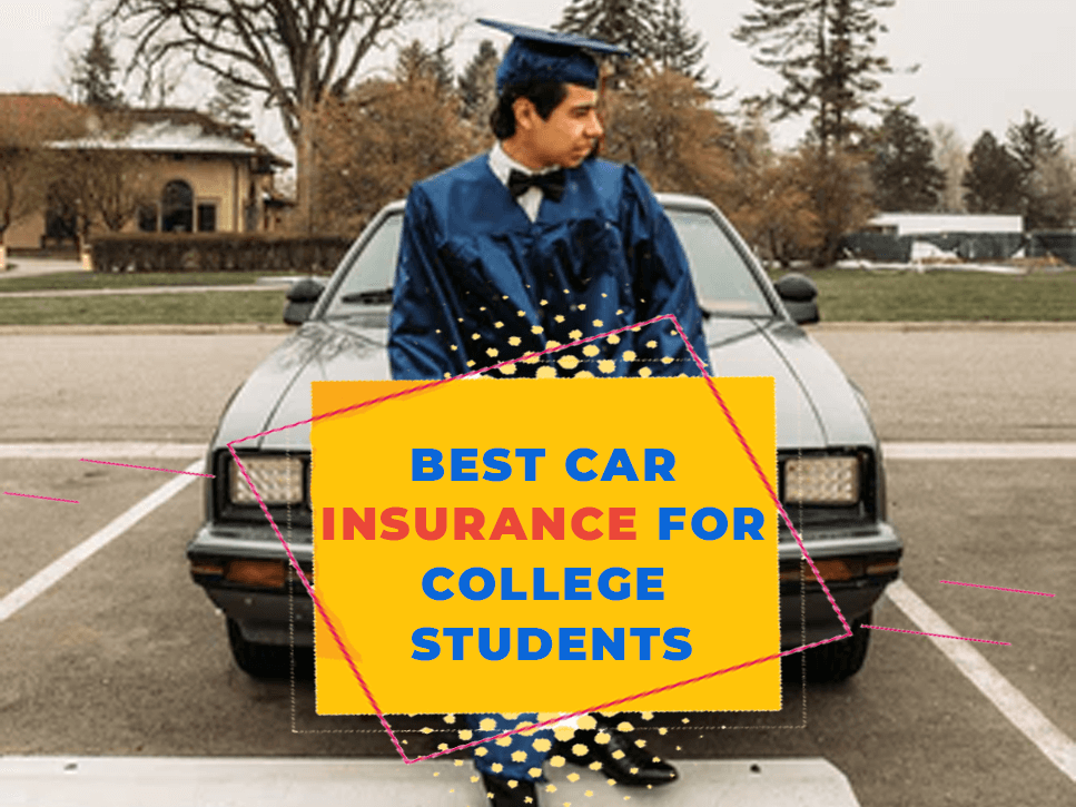 best-car-insurance-for-college-students