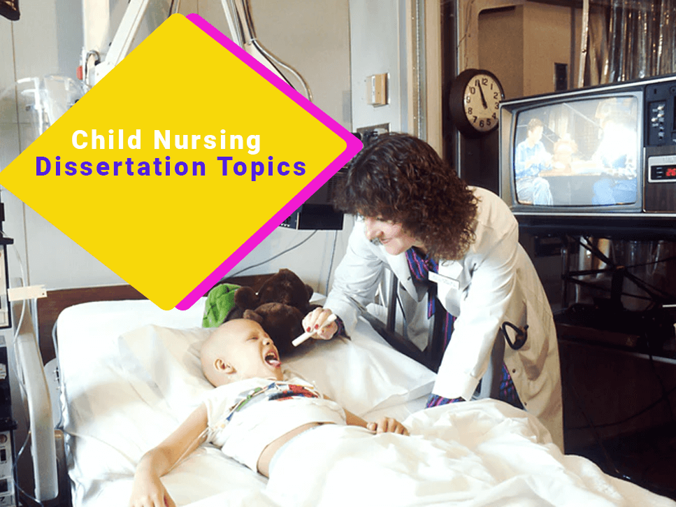 child-nursing-dissertation-topics