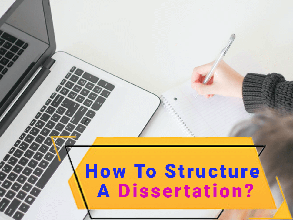 how-to-structure-a-dissertation