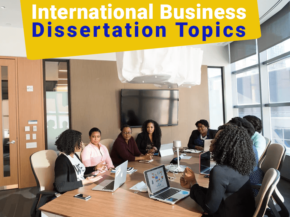 international-business-dissertation-topics
