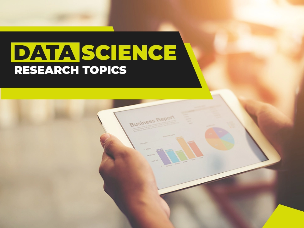 Data Science Research Topics