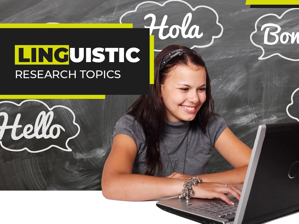 Linguistic Research Topics