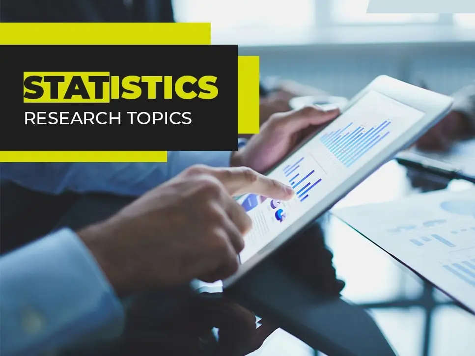 Statistics Research Topics