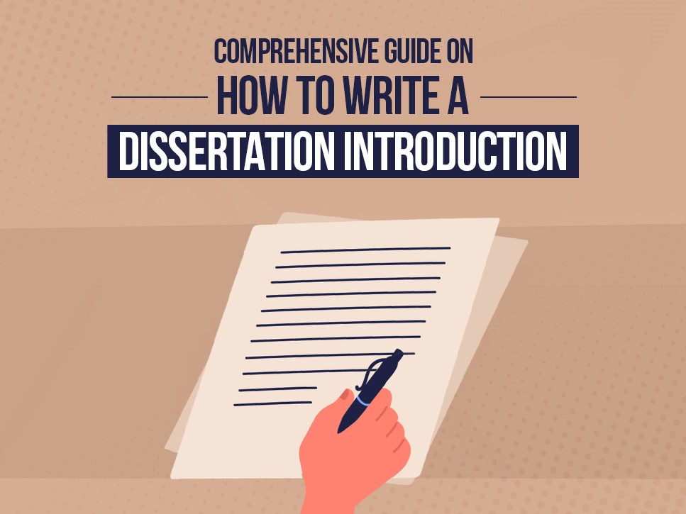 Write a Dissertation Introduction