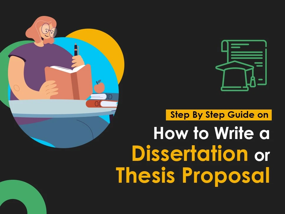 Guide about how to write a dissertation proposal