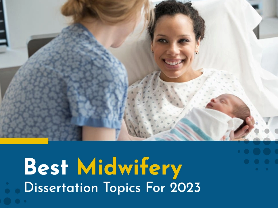 Midwifery Dissertation Topic
