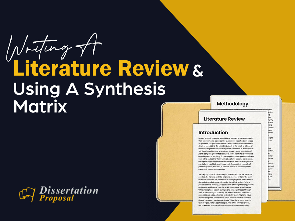 Writing A Literature Review Using a Synthesis Matrix